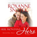 Her Montana Hero - eAudiobook