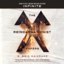 The Reincarnationist Papers - eAudiobook