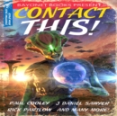 Contact This!: A First Contact Anthology - eAudiobook