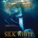 The Vacation - eAudiobook