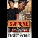 Supreme &amp; Justice - eAudiobook