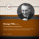Strange Wills, Vol. 1 - eAudiobook