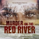 Murder on the Red River - eAudiobook