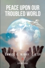 Peace Upon Our Troubled World - eBook