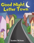 Good Night, Letter Town - eBook