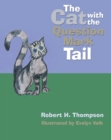 The Cat with the Question Mark Tail - eBook