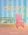 A Child's Lullaby - eBook