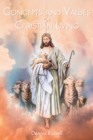 Concepts and Values of Christian Living - eBook