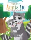 That's What Aunts Do - eBook