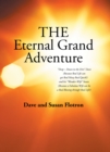 The Eternal Grand Adventure - eBook