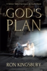 God's Plan : A Sinner Saved by Grace in GodaEUR(tm)s Hand - eBook