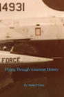 Flying Through American History - eBook