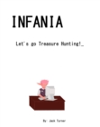 Infania : Let's Go Treasure Hunting! - eBook