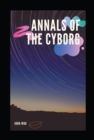 Annals of the Cyborg - eBook