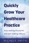 Quick Guide to Healthcare Marketing - eBook