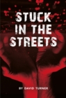 Stuck In The Streets - eBook