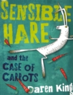 Sensible Hare and the Case of Carrots - eBook