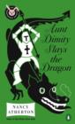 Aunt Dimity Slays the Dragon - eBook