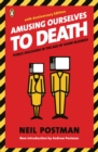 Amusing Ourselves to Death - eBook