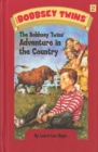 Bobbsey Twins 02: The Bobbsey Twins' Adventure in the Country - eBook