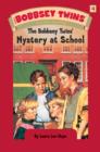 Bobbsey Twins 04: Mystery at School - eBook