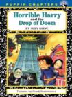 Horrible Harry and the Drop of Doom - eBook