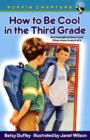 How to Be Cool in the Third Grade - eBook