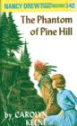 Nancy Drew 42: The Phantom of Pine Hill - eBook