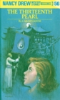 Nancy Drew 56: The Thirteenth Pearl - eBook