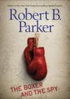 Boxer and the Spy - eBook