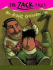 Zack Files 05: Dr. Jekyll, Orthodontist - eBook