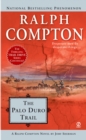 Ralph Compton the Palo Duro Trail - eBook