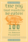 Pig That Wants to Be Eaten - eBook