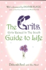 Grits (Girls Raised in the South) Guide to Life - eBook