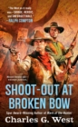Shoot-out at Broken Bow - eBook