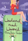 Undead and Unwed - eBook