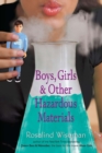 Boys, Girls, and Other Hazardous Materials - eBook