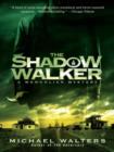 Shadow Walker - eBook