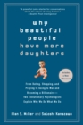 Why Beautiful People Have More Daughters - eBook