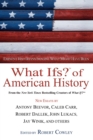 What Ifs? Of American History - eBook