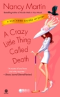 Crazy Little Thing Called Death - eBook