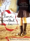 Love Walked In - eBook