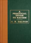 Practical Guide to Racism - eBook