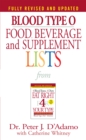 Blood Type O Food, Beverage and Supplement Lists - eBook