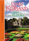 To Kiss in the Shadows : A Novella of the de Piaget Family A Penguin Group eSpecial from Jove - eBook