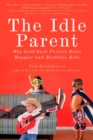 Idle Parent - eBook