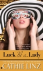 Luck Be a Lady - eBook