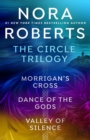 Nora Roberts' The Circle Trilogy - eBook