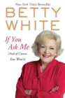 If You Ask Me - eBook