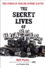 Secret Lives of Hoarders - eBook